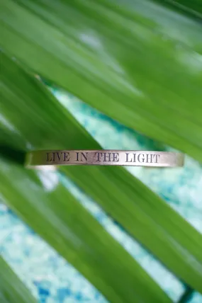 Live in the Light Cuff